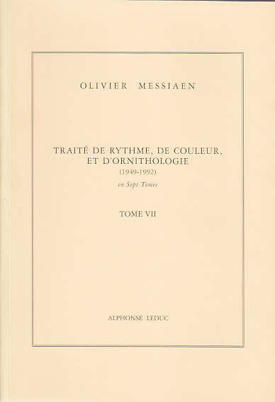 MESSIAEN O. - Trattato di ritmo, colore e ornitologia Tomo VII