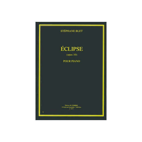 BLET STEPHANE - ECLIPSE OP.10 - PIANO