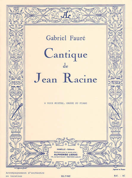 Cantique De Jean Racine Op. 11 Choeur & Piano - Faure
