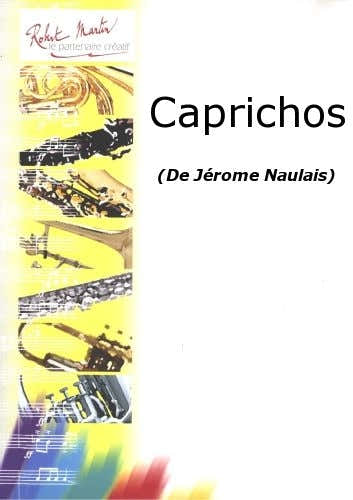 Naulais J. - Caprichos