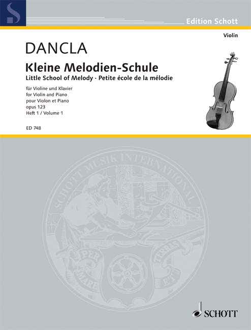 Dancla Charles - Piccola scuola di melodia Op. 123 Volume 1 - Violino e pianoforte