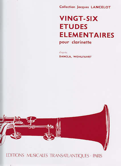 Lancelot Jacques - 26 Etudes Elementaires - Clarinette