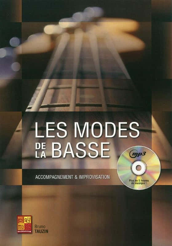 Tauzin Bruno - I modi per il basso + CD