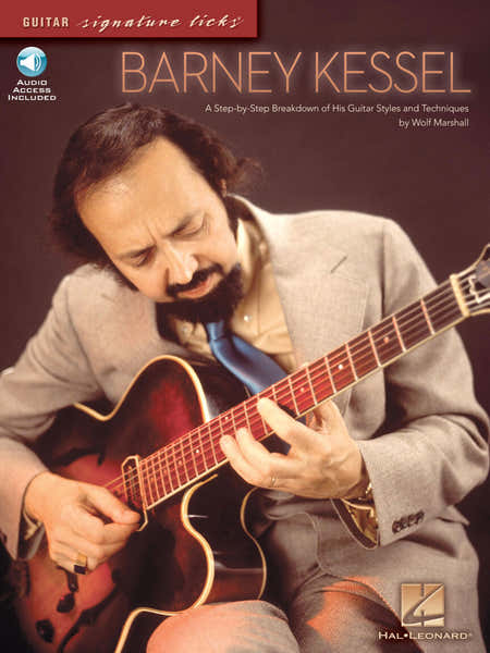 Kessel Barney - Guitar Signature Licks + Audio En Ligne - Guitare
