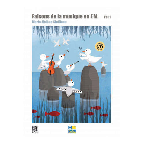Lemoine Siciliano M-H. - Faisons De La Musique En FM Vol.1