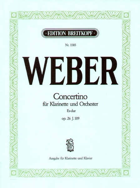 Weber C.M.V. - Concertino Mi B Majeur Op. 26 - Clarinette Piano