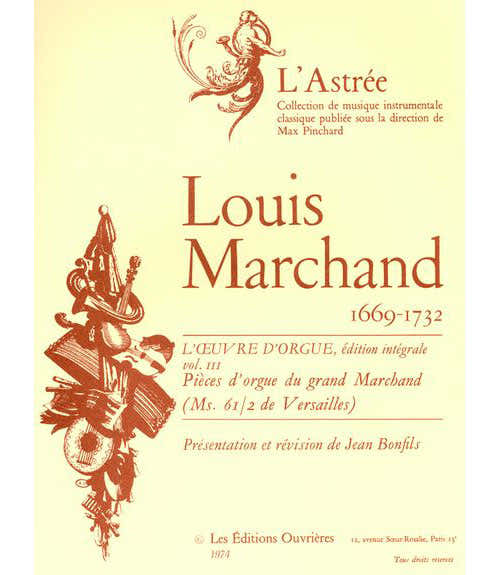 Marchand L. - Opera per organo Vol.3