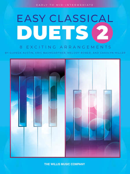 The Willis Music Company Easy Classical Duets 2 - Piano 4 Mains