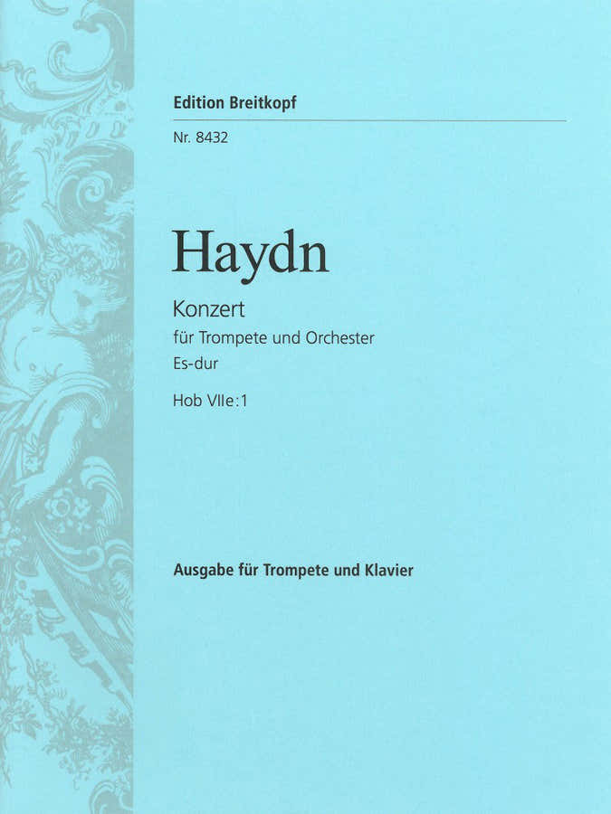 Haydn Joseph - Concerto per tromba Mi bemolle Hob Viie:1 - Tromba e orchestra