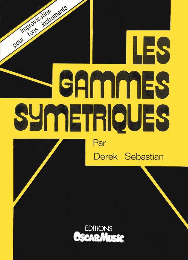 Sebastien - Gammes Symétriques - Improvisation