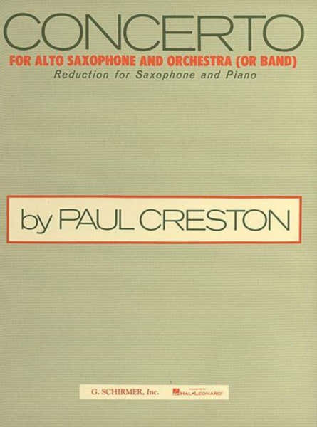Creston P. - Concerto For Alto Saxophone And Orchestra