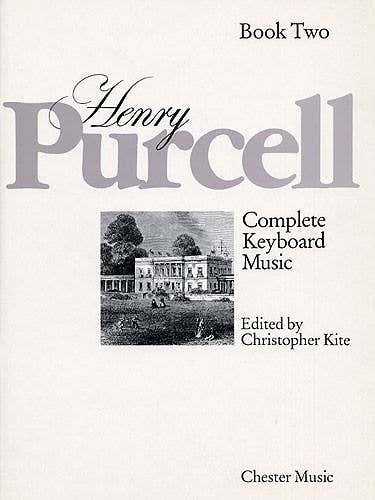 Chester Music PURCELL H. - COMPLETE HARPSICHORD MUSIC LIVRE 2
