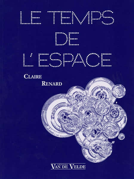 Renard Claire - Le Temps De L'espace