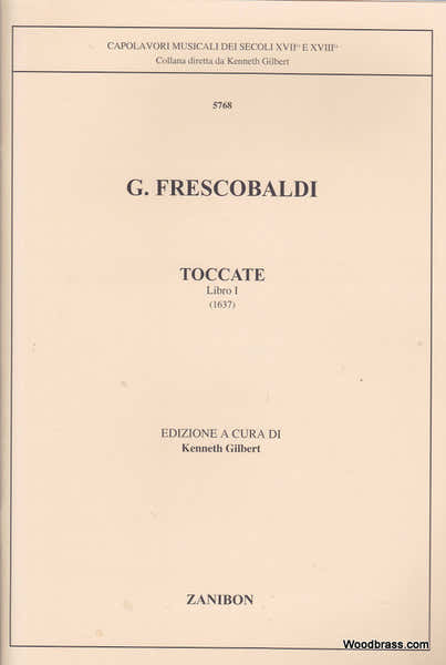 FRESCOBALDI G. - TOCCATE VOL. 1 (GILBERT) - CLAVECIN