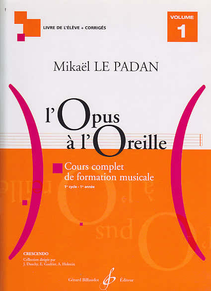 L'opus A L'oreille Vol.1 (Élève) - Le Padan