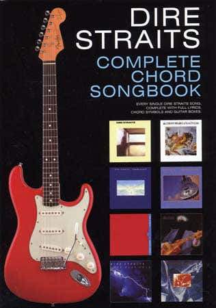 DIRE STRAITS - COMPLETE CHORD SONGBOOK