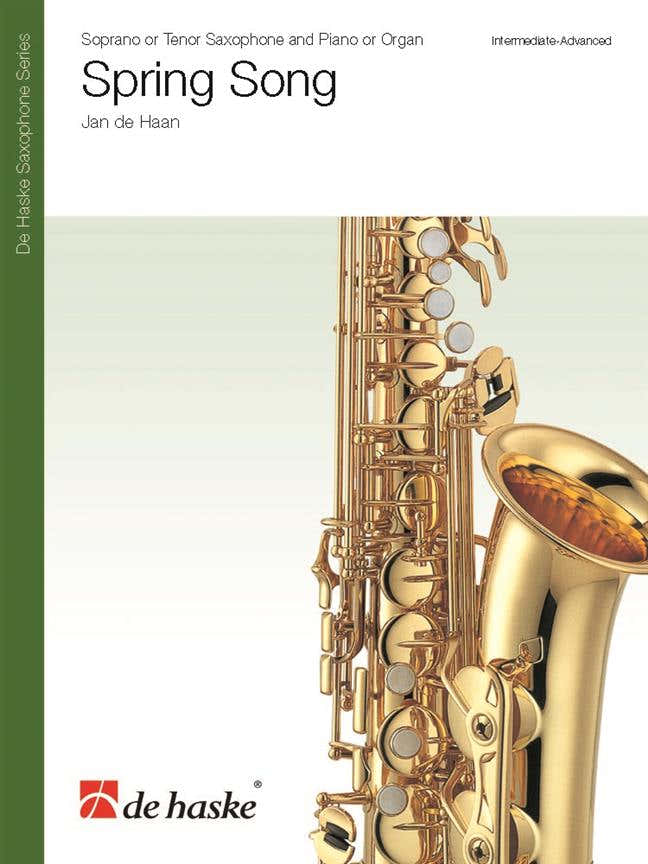 JAN DE HAAN - Spring Song - Sassofono tenore o soprano e pianoforte o organo