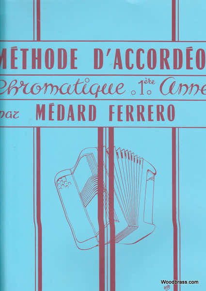 Hohner Méthode D'Accordéon Chromatique 1ère Année - Ferrero
