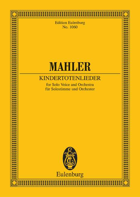 Mahler Gustav - Kindertotenlieder - Voce solista e orchestra
