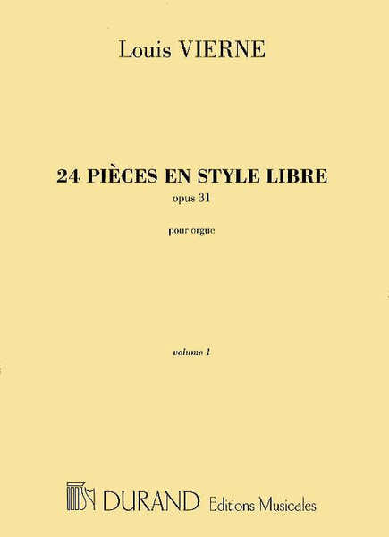 Durand VIERNE L. - 24 PIECES EN STYLE LIBRE OPUS 31 VOL. 1 - ORGUE