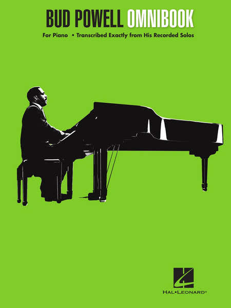 Hal Leonard Bud Powell - Omnibook - Piano Transcriptions