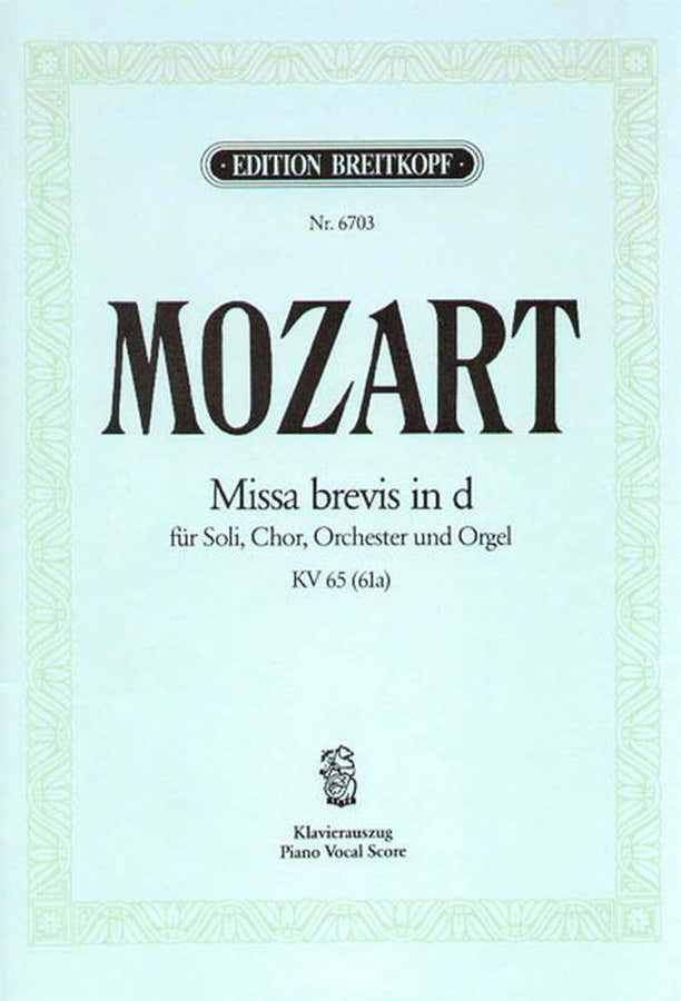 MOZART WOLFGANG AMADEUS - MISSA BREVIS IN D KV 65 - PIANO
