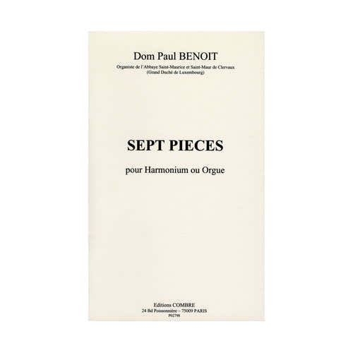 Benoit - 7 Pièces - Harmonium o Organo
