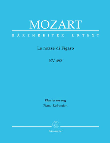 Mozart W.A. - Le nozze di Figaro Kv 492 - Voce e Pianoforte