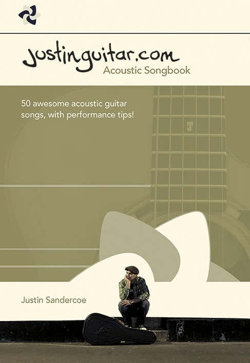 Justin Sandercoe - Canzoniere acustico di Justinguitar.com - Chitarra