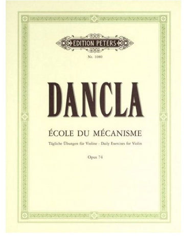 Dancla Charles - École De Mécanisme (50 Technical Studies) Op.74 - Violino