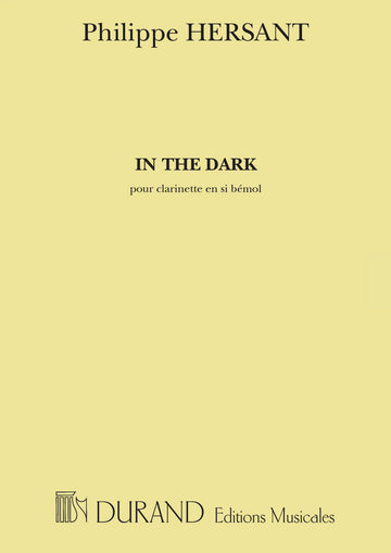 HERSANT P. - IN THE DARK - CLARINETTE