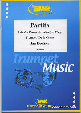 Koetsier Jan - Pita Lobe Den Herren Den Machtigen Konig - Tromba (D) e organo