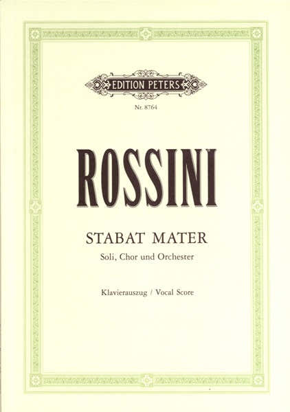 ROSSINI GIOACCHINO - STABAT MATER - CORO MISTO (MINIMO 10 ESEMPLARI)
