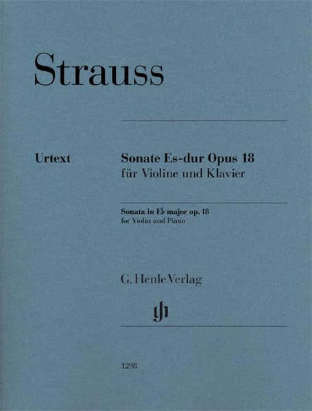 Richard Strauss - Sonata In E Flat Major Op. 18 - Violon et Piano