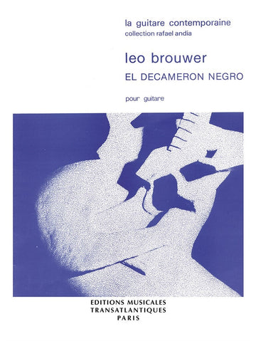 Brouwer L. - Decameron Negro - Chitarra