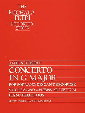 Heberle Anton - Concerto in Sol maggiore - Flauto dolce soprano & pianoforte