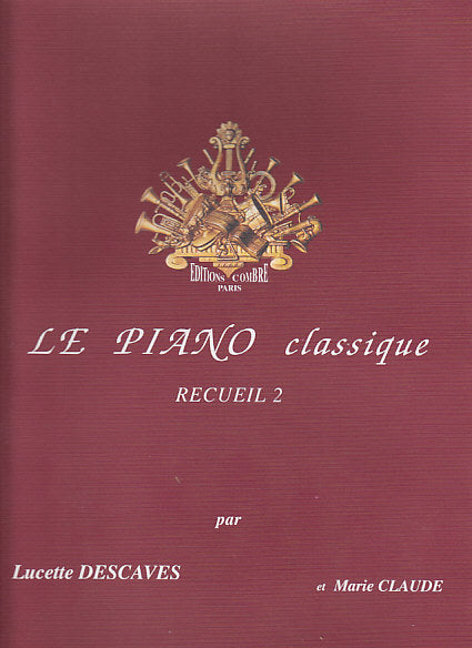 Descaves - Le Piano Classique Vol.2 - Piano