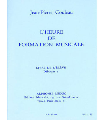 L'Heure De Formation Musicale Débutant Vol.1 (Élève) - Couleau
