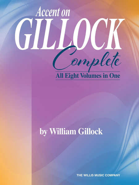 Accent on Gillock: Complete