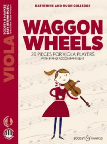 Colledge K. & H. - Waggon Wheels - Viola (Audio online + Pianoforte)