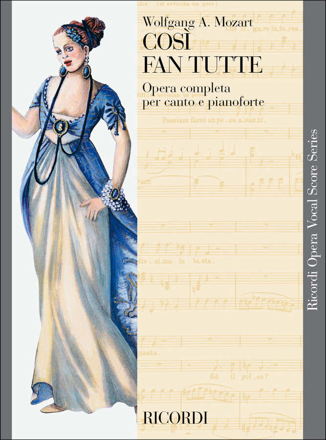 Mozart W. A. - Cosi fan tutte - Canto e pianoforte
