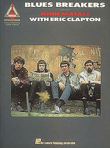JOHN MAYALL WITH ERIC CLAPTON - BLUES BREAKERS - GUITAR TAB