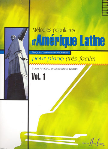 Rivoal Y. / Kobiki M. - Mélodies Populaires D'amérique Latine Vol.1 - Pianoforte