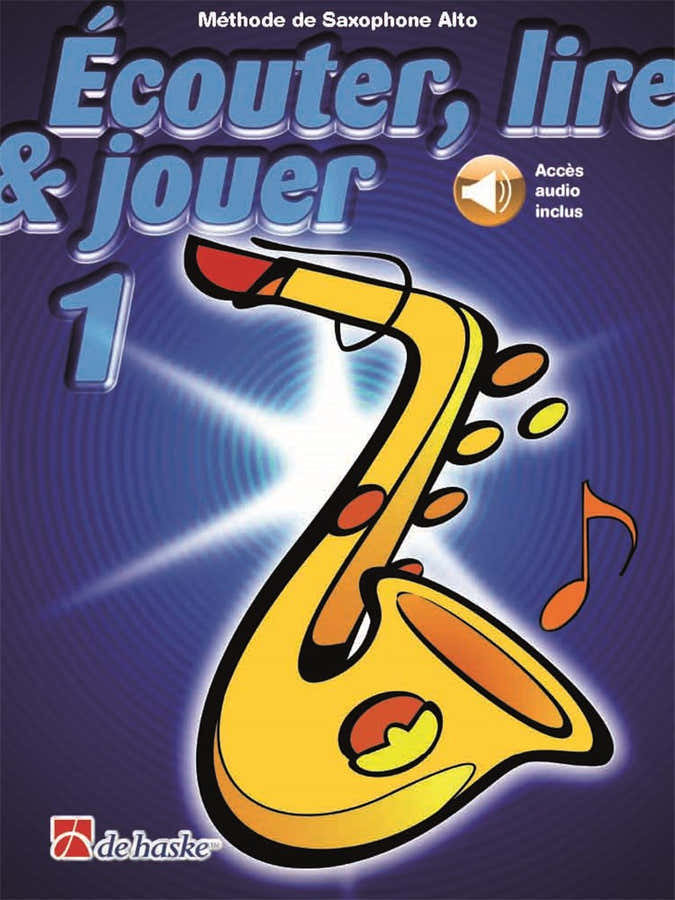 Écouter Lire Et Jouer Vol.1 Sassofono Contralto
