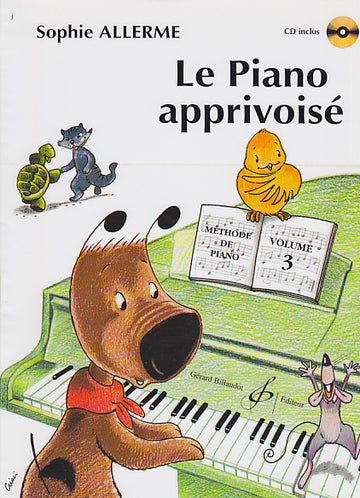 ALLERME SOPHIE – Il pianoforte addomesticato VOL.3 + CD – Pianoforte