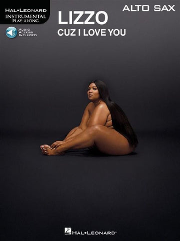 Lizzo - Cuz I Love You Instrumental PLAY-along - Saxophone Alto
