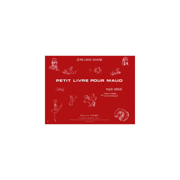 Dhaine - Petit Livre Pour Maud - Orgue