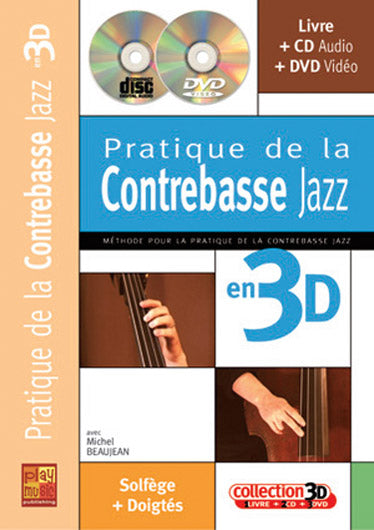 Play Music Publishing Beaujean Michel - Pratique De La Contrebasse Jazz En 3D