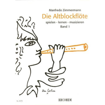 Die Altblockflöte Band 1 - senza CD