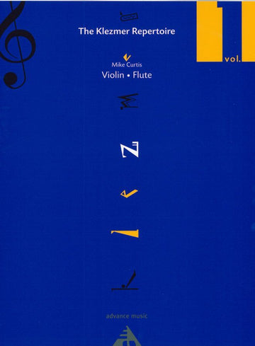 Curtis Mike - The Klezmer Repertoire Vol.1 Per violino / flauto